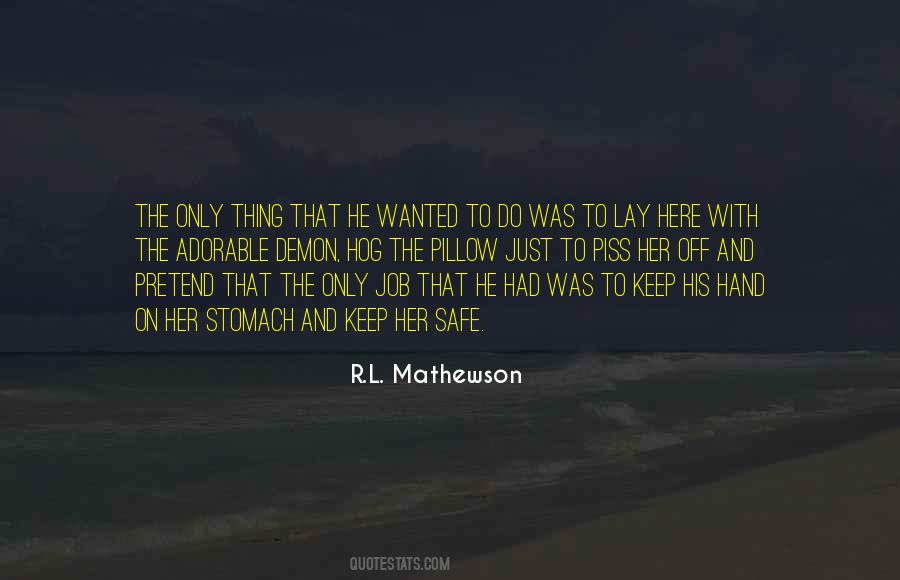 R.l Mathewson Quotes #1261473