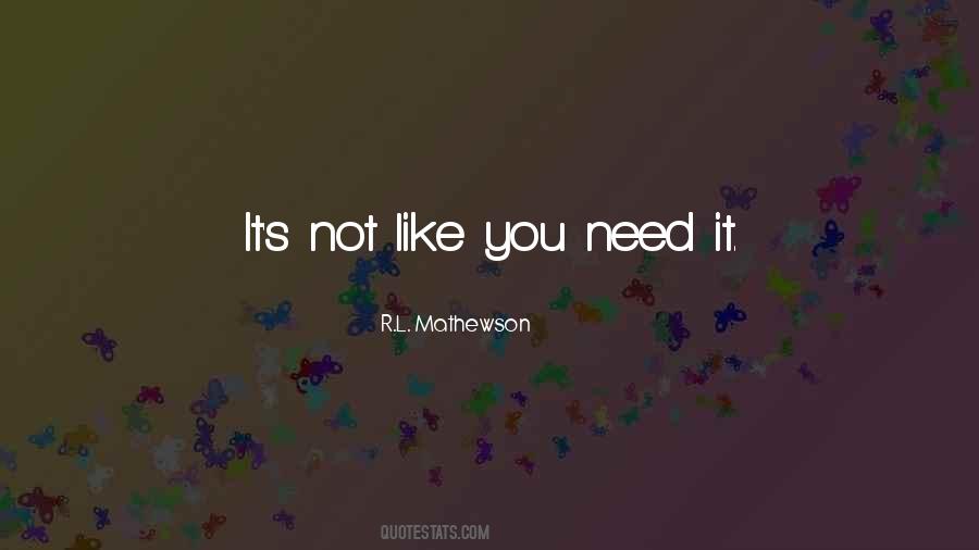 R.l Mathewson Quotes #1329628