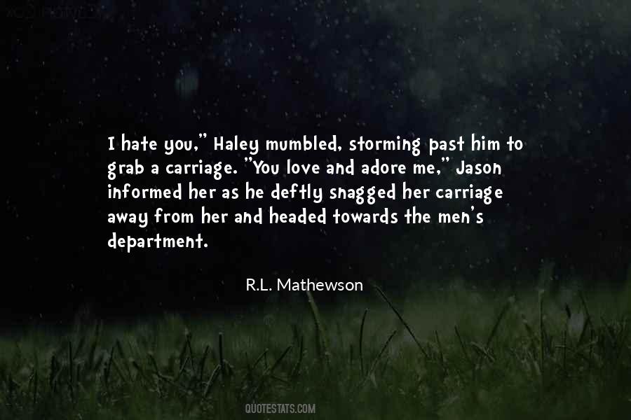 R.l Mathewson Quotes #546446