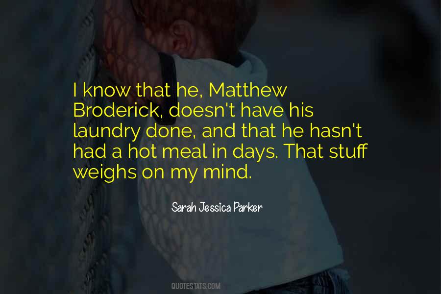 R.m Broderick Quotes #160232