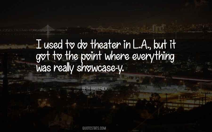 R.m Broderick Quotes #442753