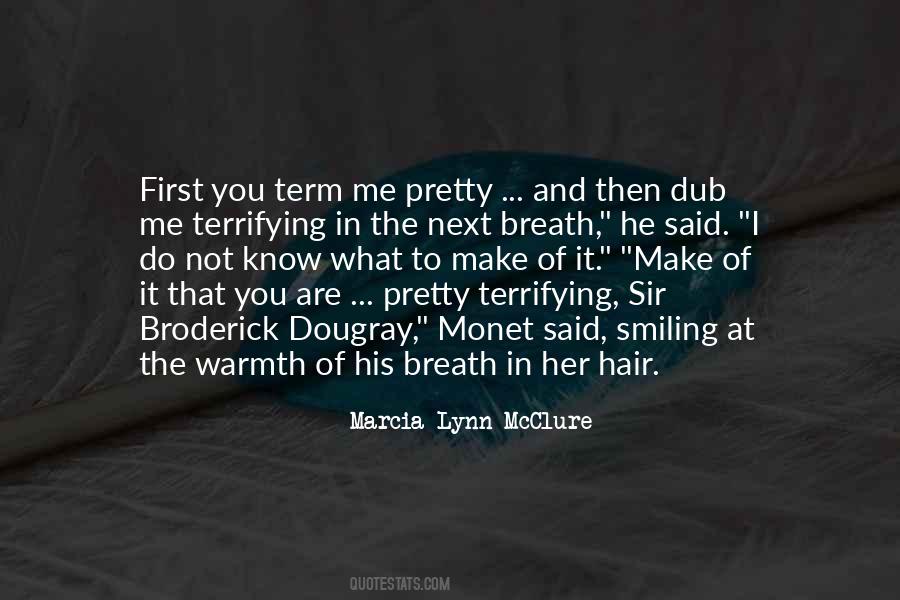 R.m Broderick Quotes #803655
