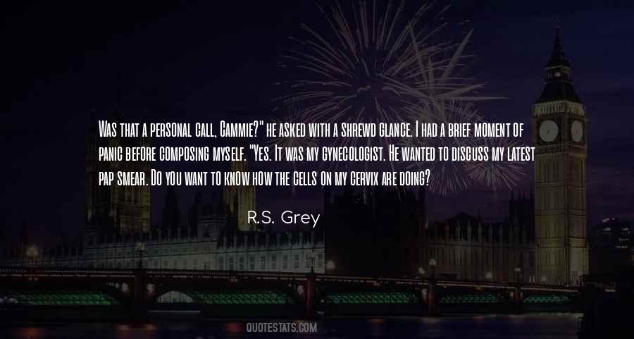 R.s. Grey Quotes #124988