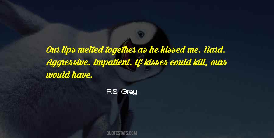 R.s. Grey Quotes #284883