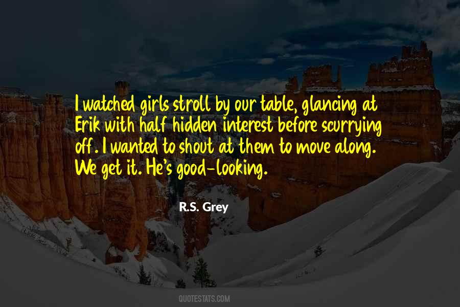 R.s. Grey Quotes #300565