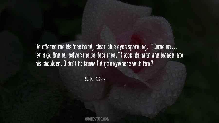 R.s. Grey Quotes #773610