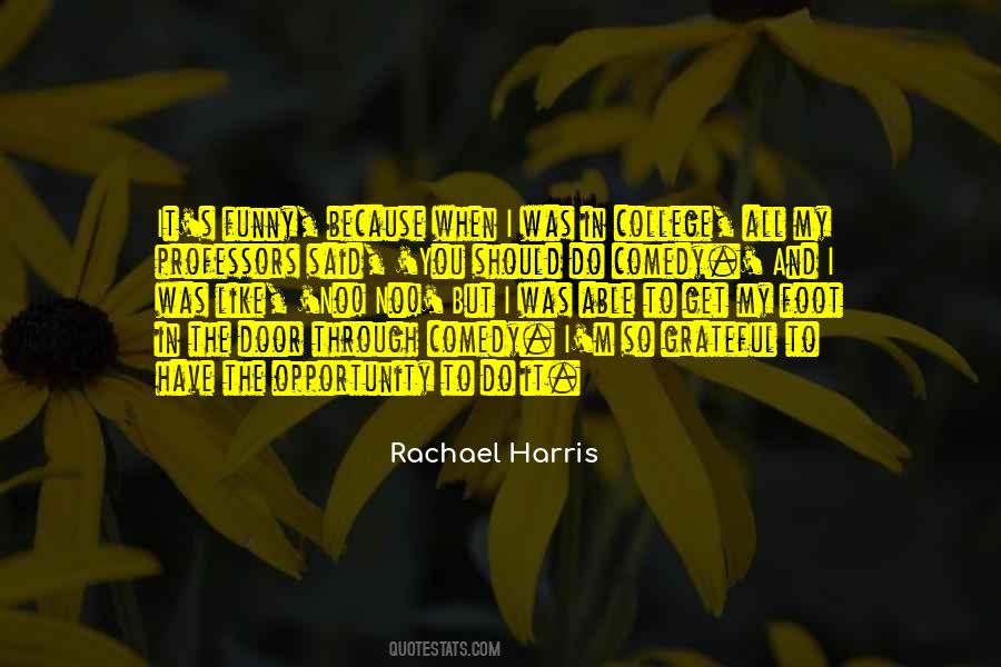 Rachael Harris Quotes #1635964