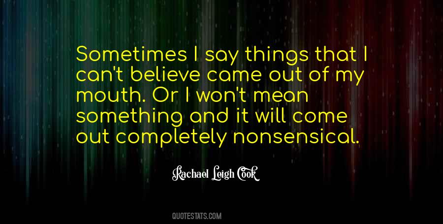 Rachael Leigh Cook Quotes #1272911