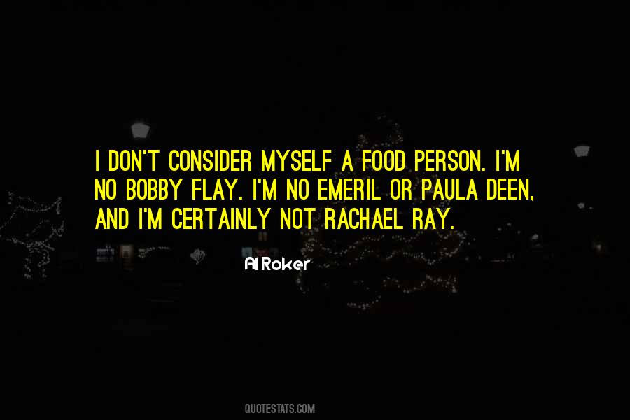 Rachael Ray Quotes #1152840