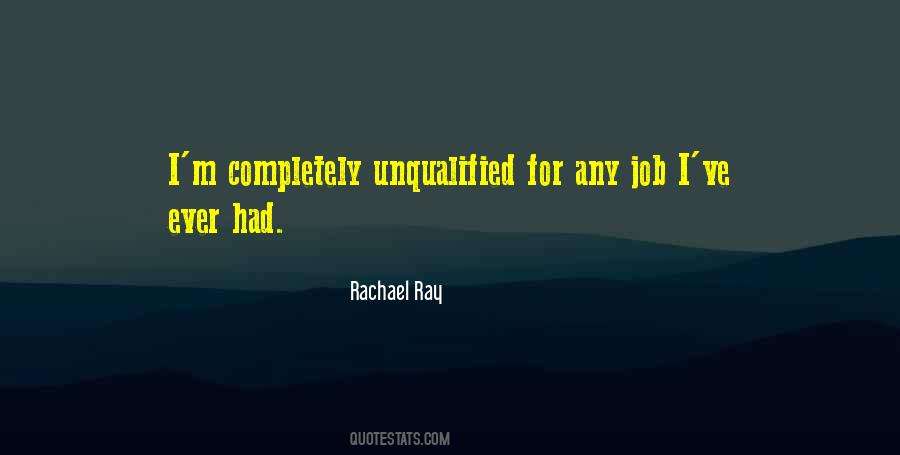 Rachael Ray Quotes #529716