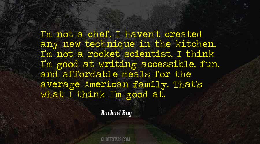 Rachael Ray Quotes #795814