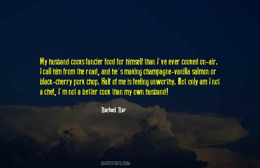 Rachael Ray Quotes #835382