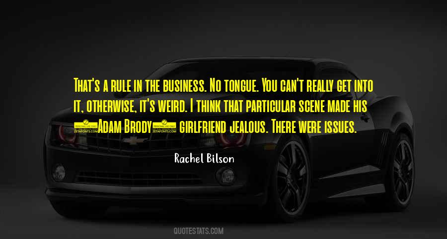 Rachel Bilson Quotes #989943