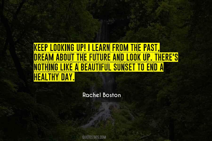 Rachel Boston Quotes #492563