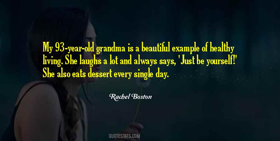 Rachel Boston Quotes #855145