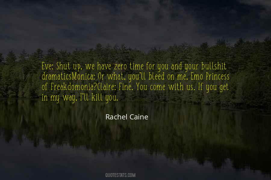 Rachel Caine Quotes #113933