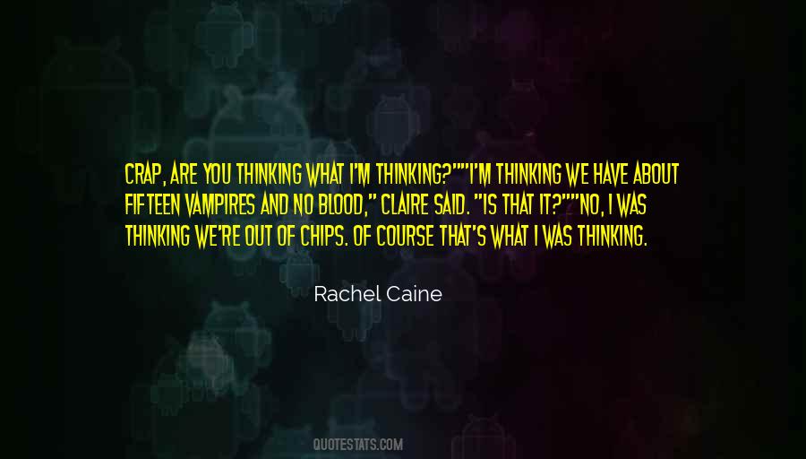 Rachel Caine Quotes #148339