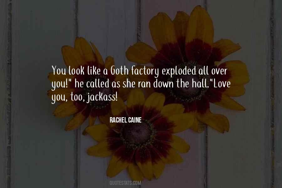Rachel Caine Quotes #182184