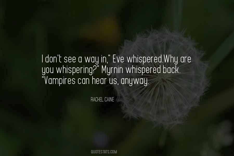 Rachel Caine Quotes #23380