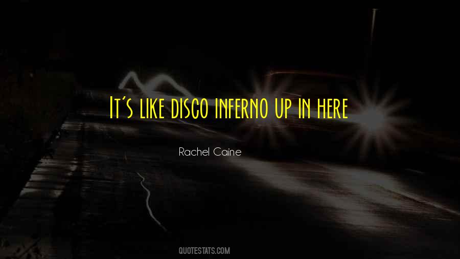 Rachel Caine Quotes #264091