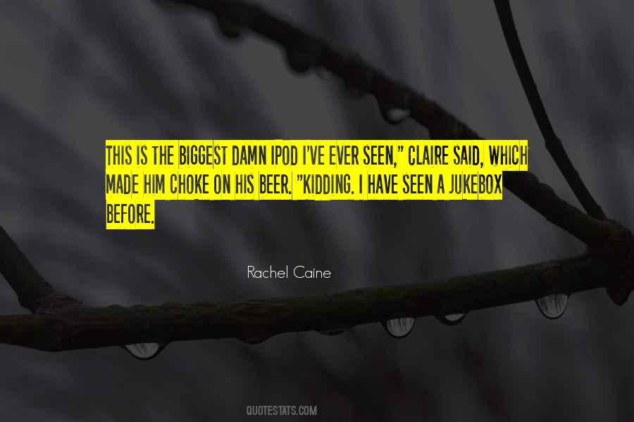 Rachel Caine Quotes #94699