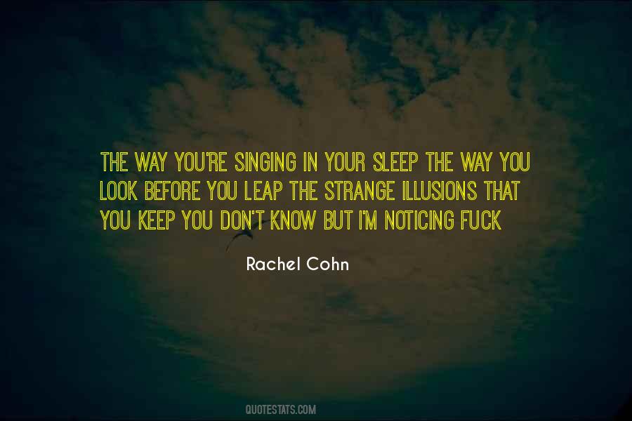 Rachel Cohn Quotes #293828