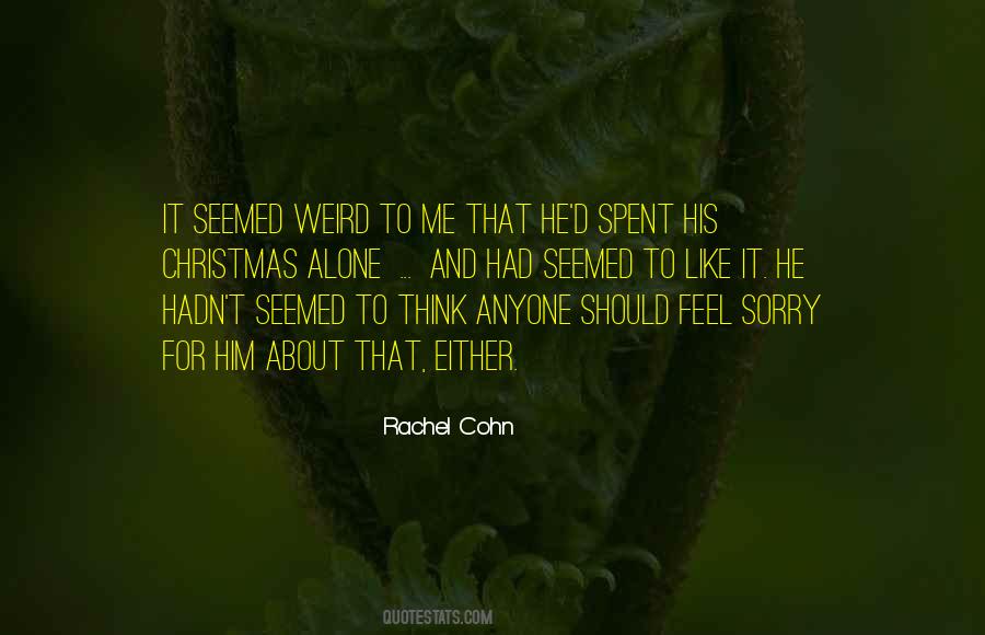 Rachel Cohn Quotes #519602