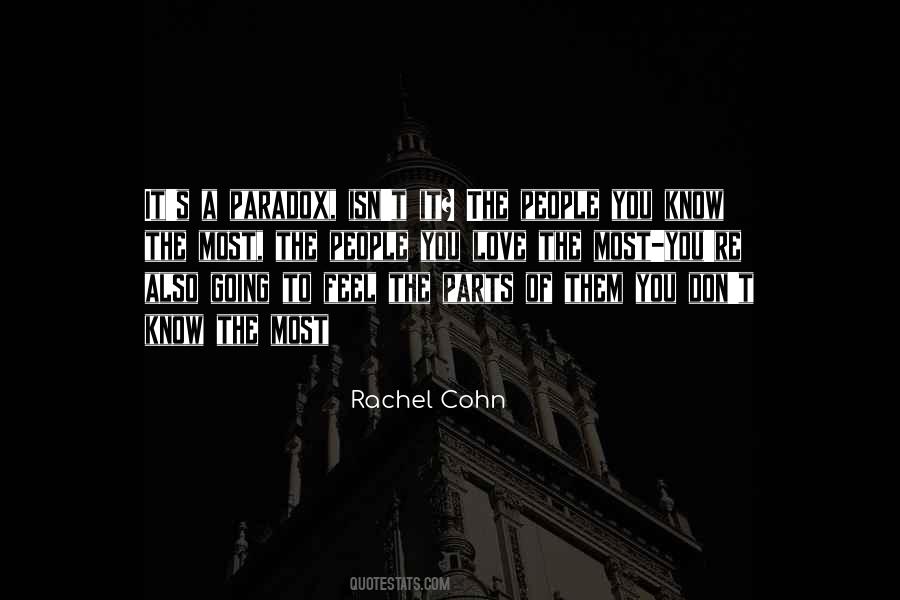 Rachel Cohn Quotes #601421