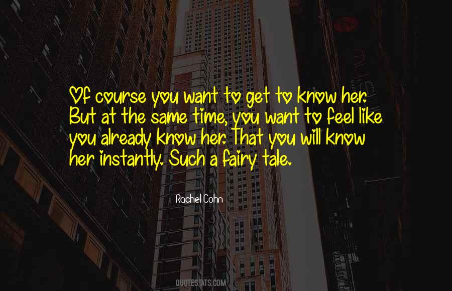 Rachel Cohn Quotes #605624