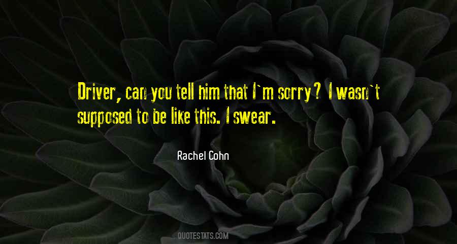 Rachel Cohn Quotes #63654