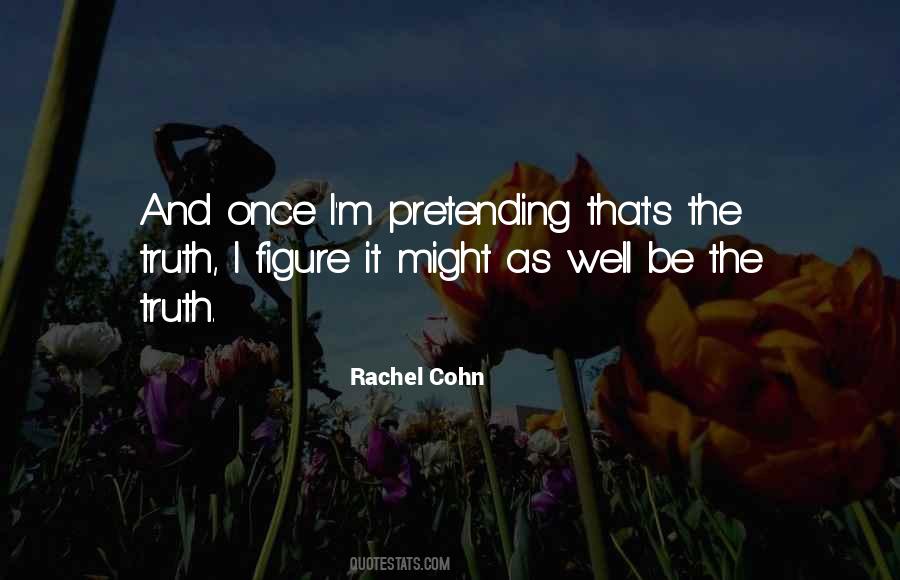 Rachel Cohn Quotes #705159