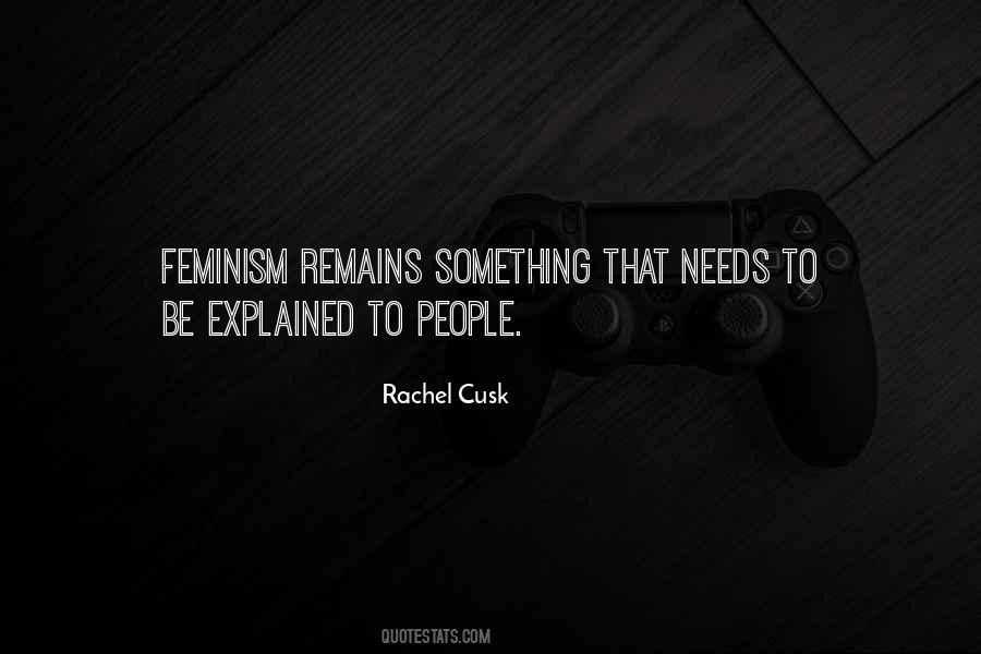 Rachel Cusk Quotes #1062760