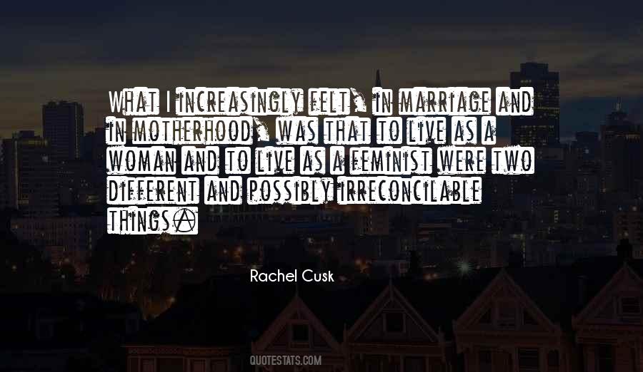 Rachel Cusk Quotes #1752712