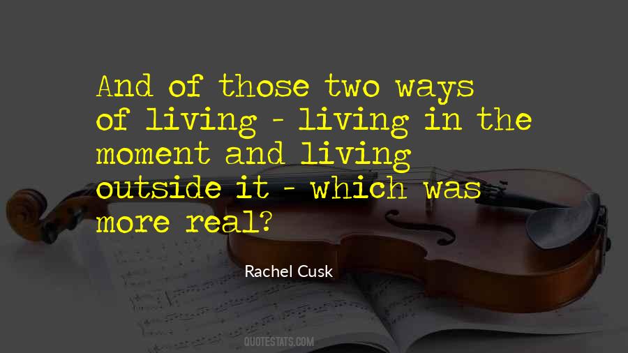 Rachel Cusk Quotes #238663