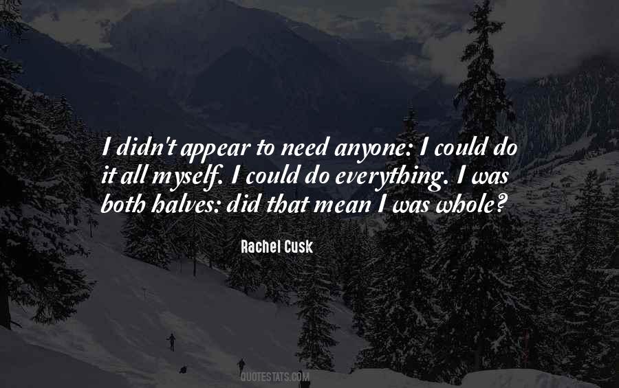 Rachel Cusk Quotes #601592