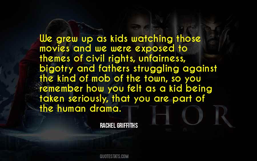 Rachel Griffiths Quotes #1019762