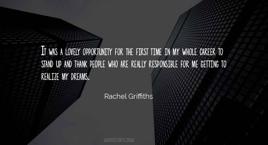 Rachel Griffiths Quotes #1704707