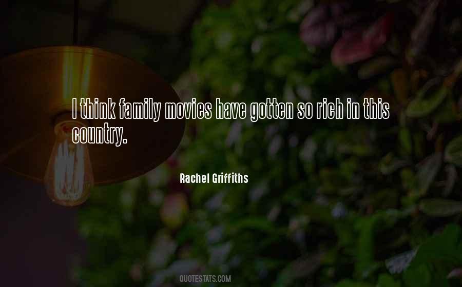 Rachel Griffiths Quotes #321141