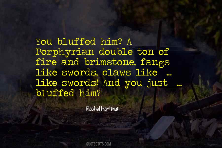 Rachel Hartman Quotes #307836