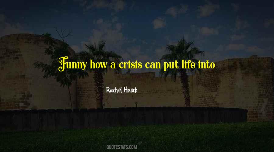 Rachel Hauck Quotes #1067261