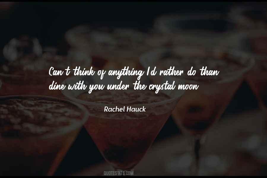 Rachel Hauck Quotes #1840362