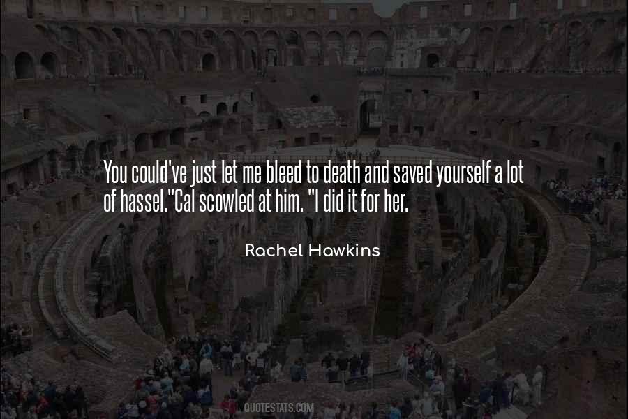 Rachel Hawkins Quotes #342465