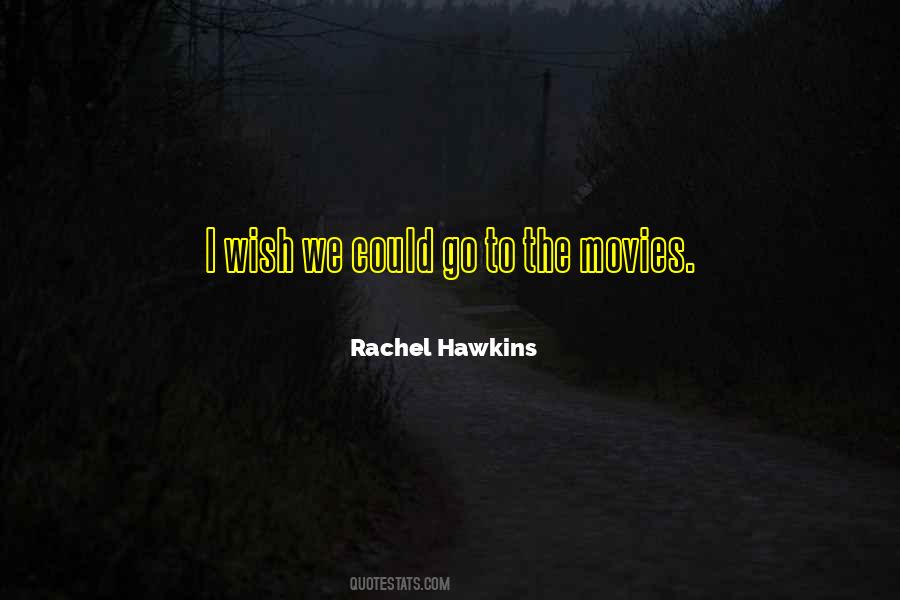 Rachel Hawkins Quotes #440906