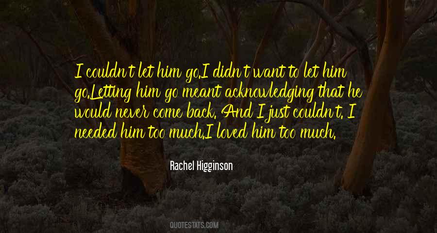 Rachel Higginson Quotes #1008986