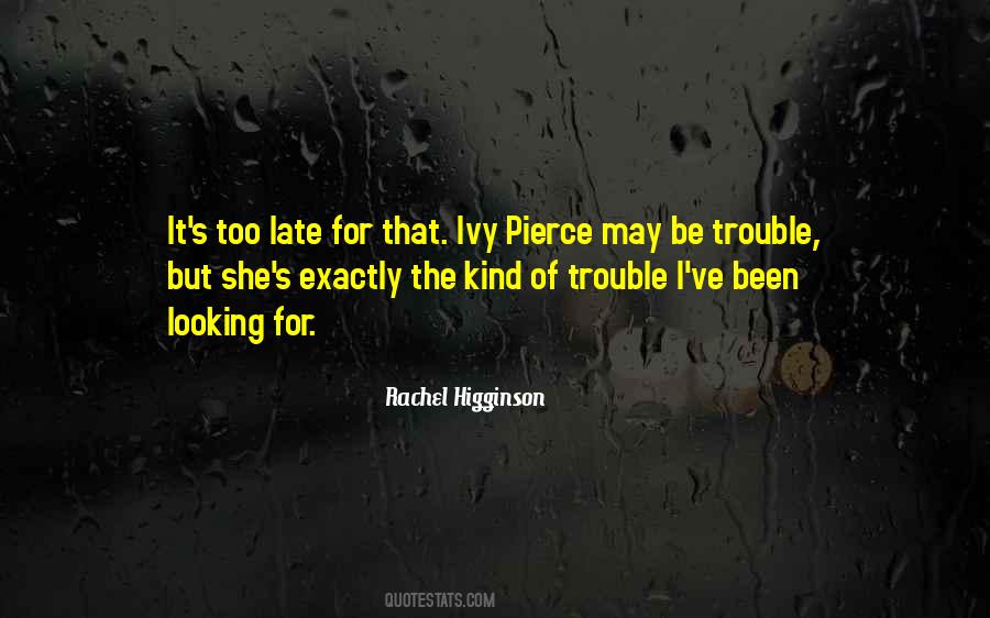 Rachel Higginson Quotes #1058202