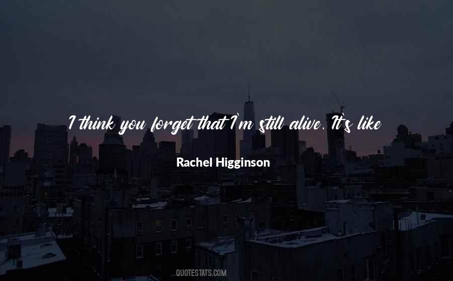 Rachel Higginson Quotes #1237825