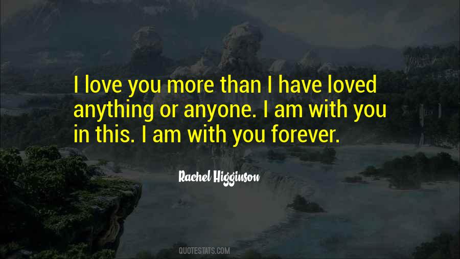 Rachel Higginson Quotes #1542698