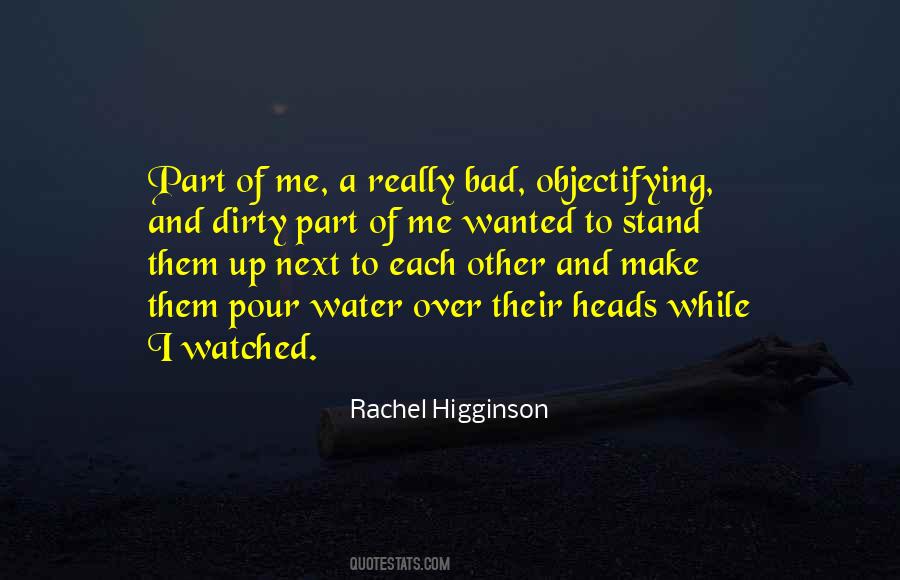 Rachel Higginson Quotes #1590450