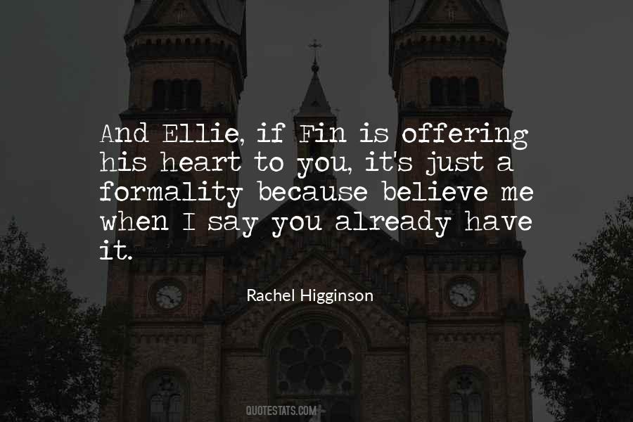 Rachel Higginson Quotes #166707