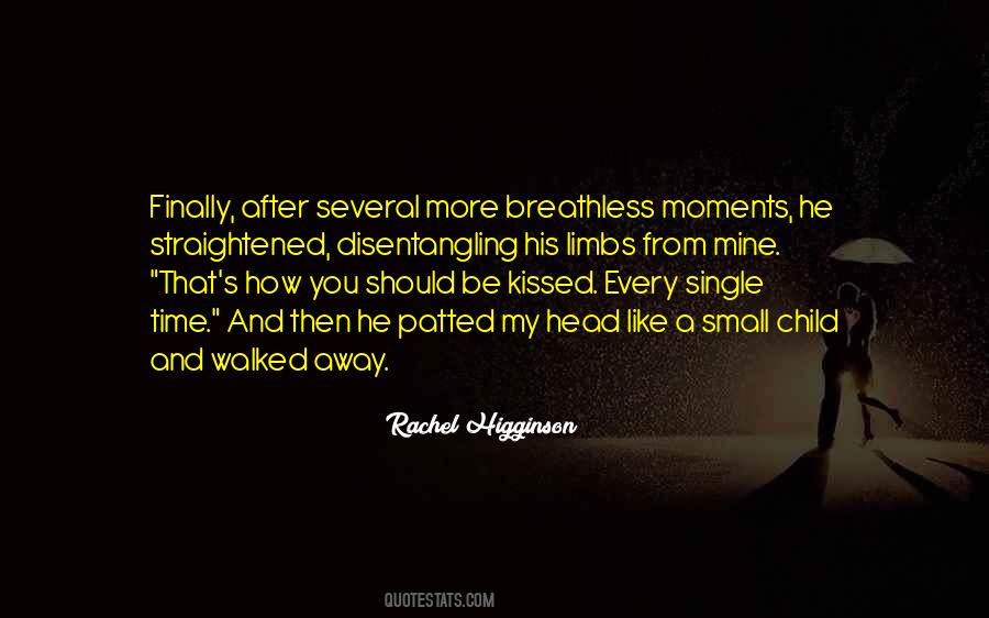 Rachel Higginson Quotes #1719458